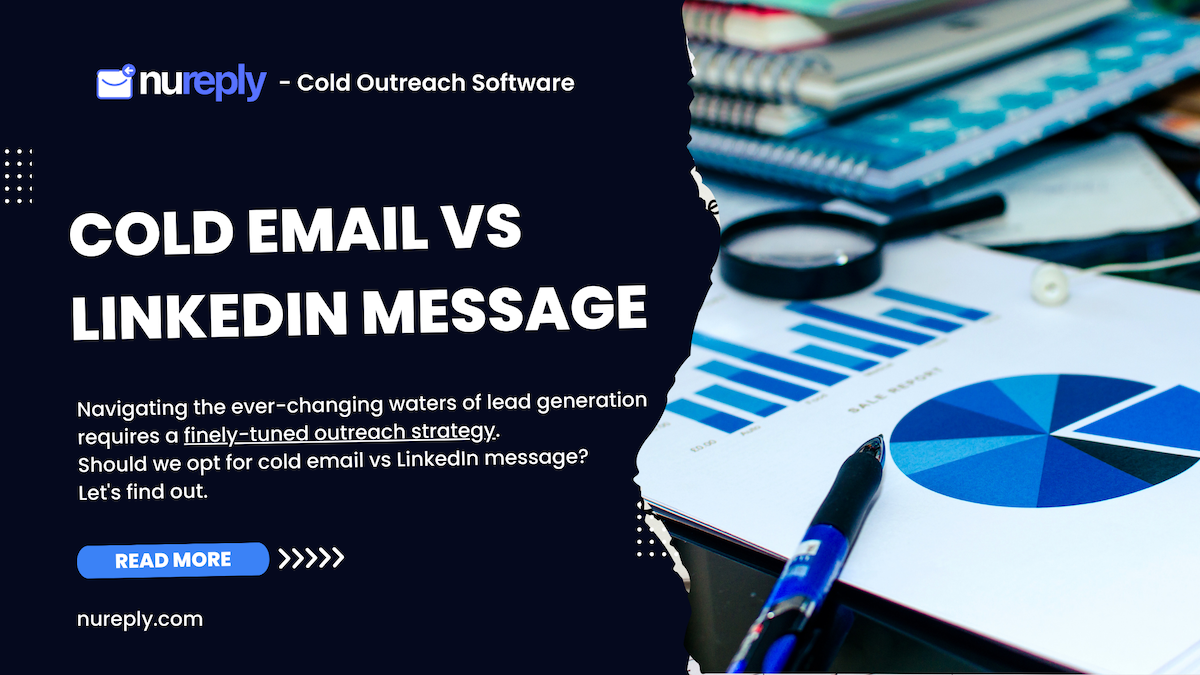Cold Email vs LinkedIn Message — Which is More Effective?