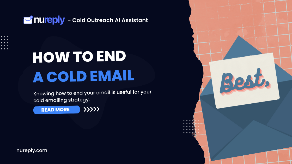 How to End a Cold Email