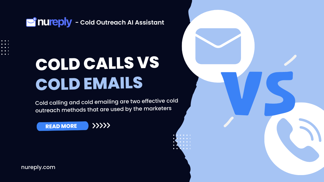 Cold Calls vs Cold Emails - Which is Better?