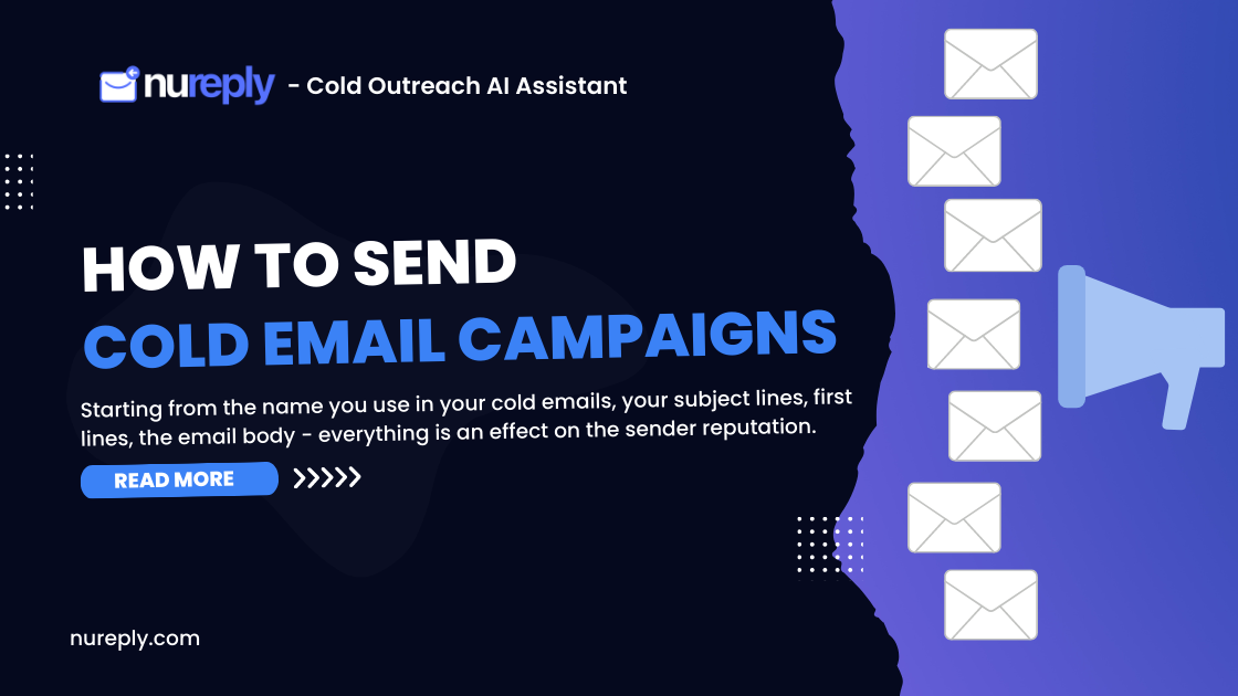 How to Send Cold Email Campaigns