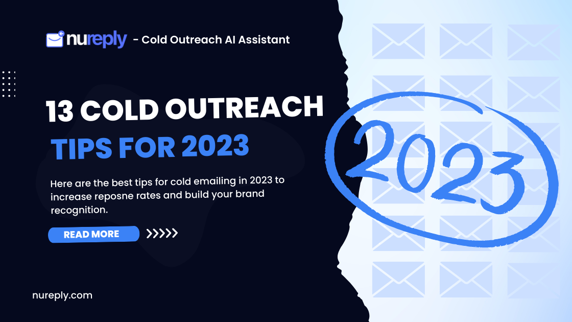 13 Cold Outreach Tips for 2023