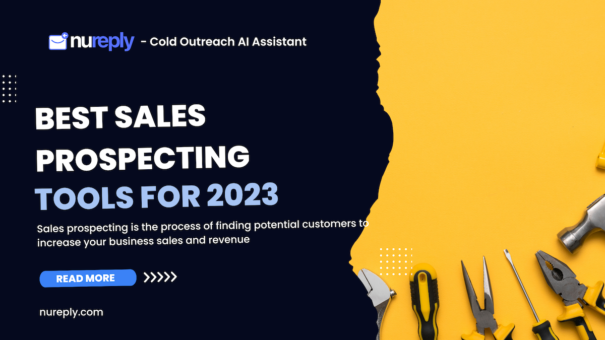 Best Sales Prospecting Tools for 2023