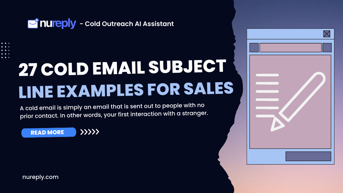 27 Cold Email Subject Line Examples for Sales