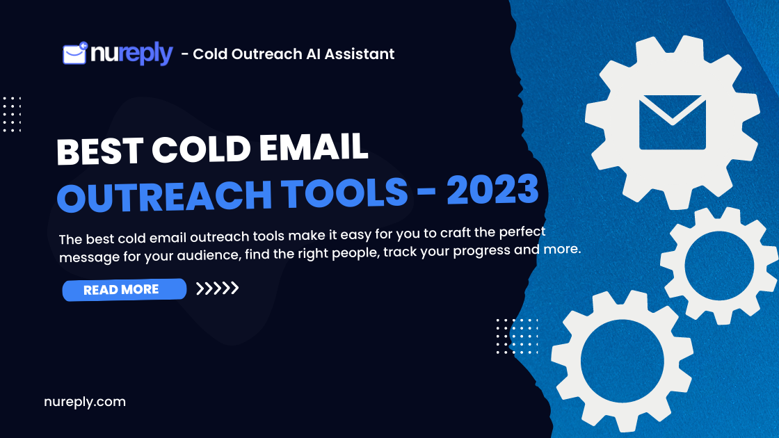Best Cold Email Outreach Tools for 2023